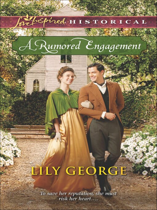 Title details for A Rumored Engagement by Lily George - Available
